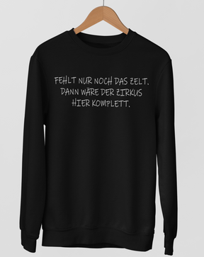 Fehlt nur noch das Zelt.  - Unisex Pullover